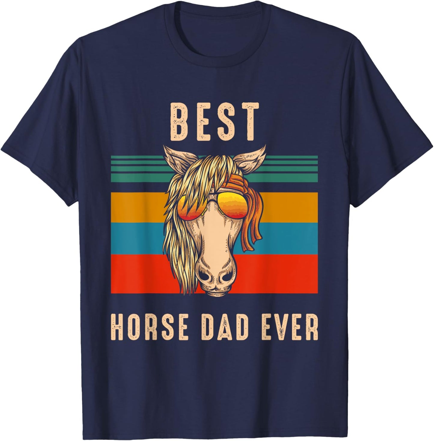 Horse Owner Gift Man - Best Horse Dad Ever T-Shirt - T-Shirt | Navy