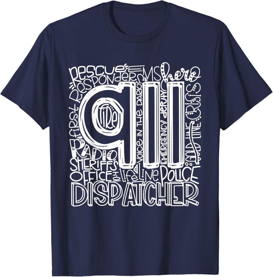 911 Dispatcher Shirt | First Responder Shirt | 911 Calls T-Shirt - T-Shirt | Navy