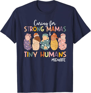 Groovy Caring For Strong Mamas & Tiny Humans Midwife T-Shirt - T-Shirt | Navy