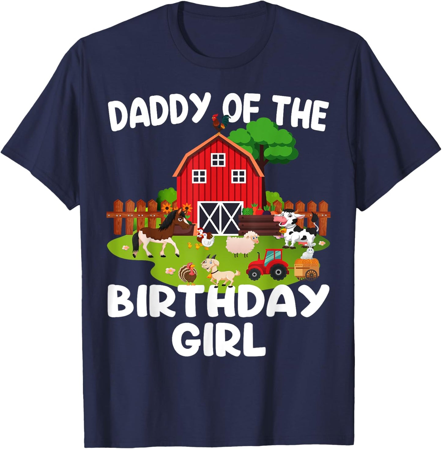 Barnyard Birthday Farm Animals Dad Birthday Girl T-Shirt - T-Shirt | Navy