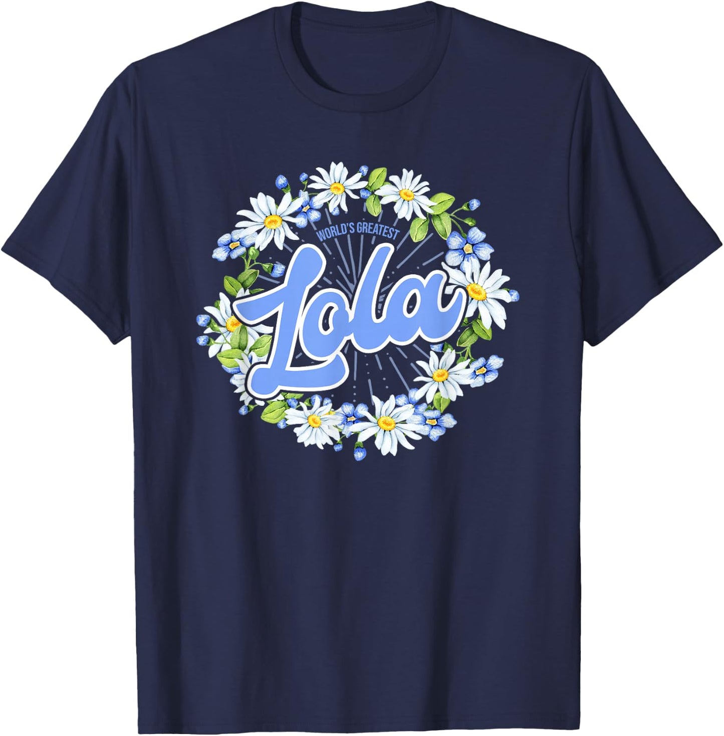 World's Greatest Lola - Gift Filipino Grandma T-Shirt - T-Shirt | Navy