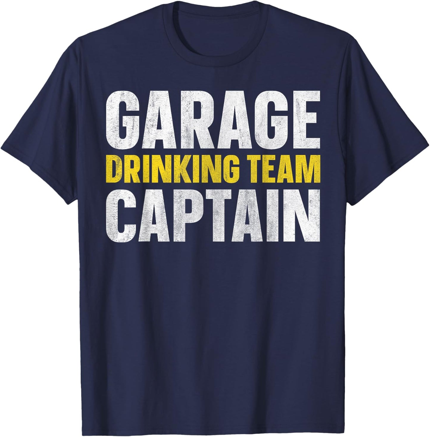 Garage Drinking Team Captain T-Shirt - T-Shirt | Navy