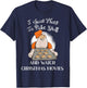 I Just Want To Bake Stuff And Watch Christmas Movies T-Shirt - T-Shirt | Navy