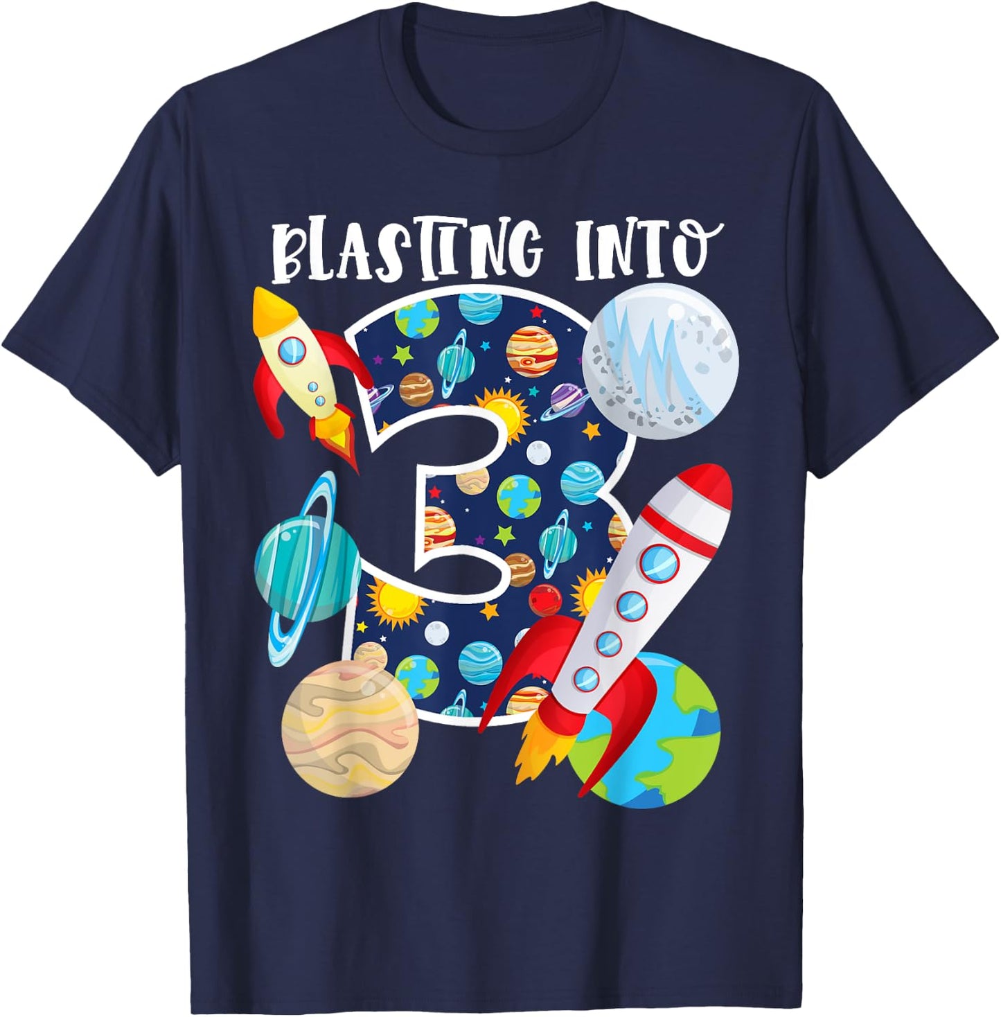 Blasting Into Outer Space 3 Year Old 3rd Birthday Party Kids T-Shirt - T-Shirt | Navy