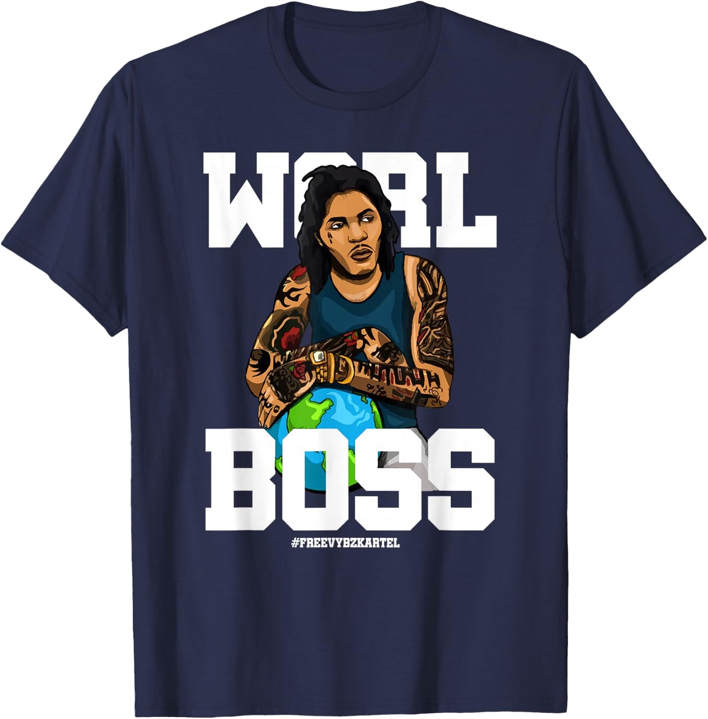 Free Worl Boss! Kartel Music Lover Gift T-Shirt - T-Shirt | Navy