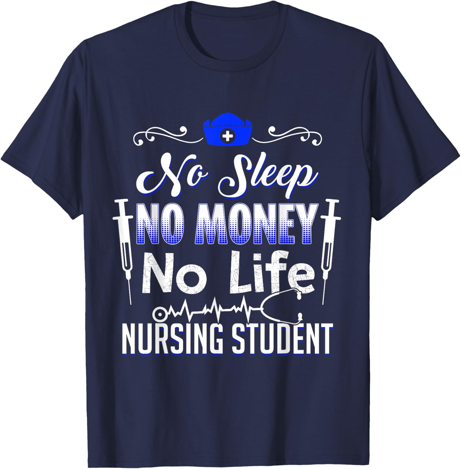 Funny Nursing Student - Future RN LPN Nurse Gift T-Shirt - T-Shirt | Navy