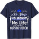 Funny Nursing Student - Future RN LPN Nurse Gift T-Shirt - T-Shirt | Navy