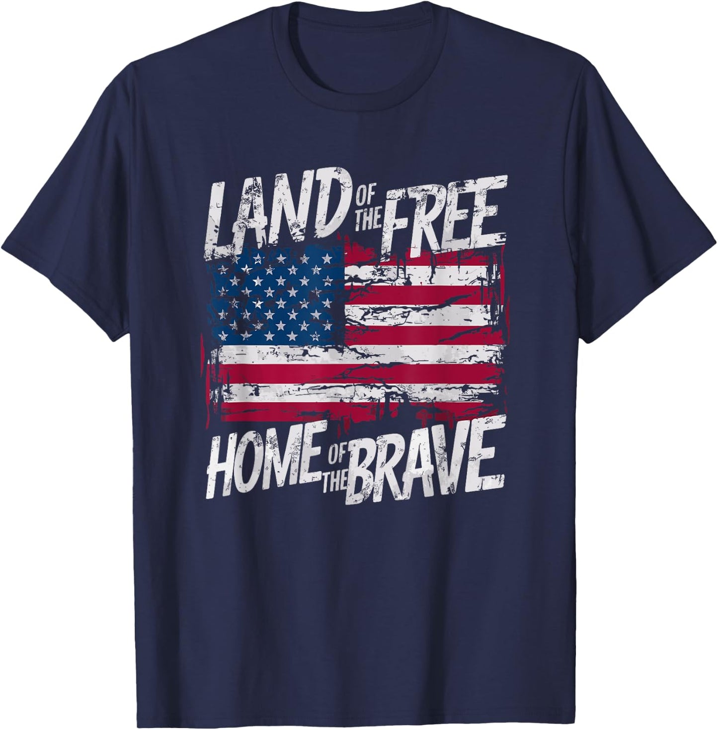 Land Of The Free Home Of The Brave Distressed Flag Design T-Shirt - T-Shirt | Navy