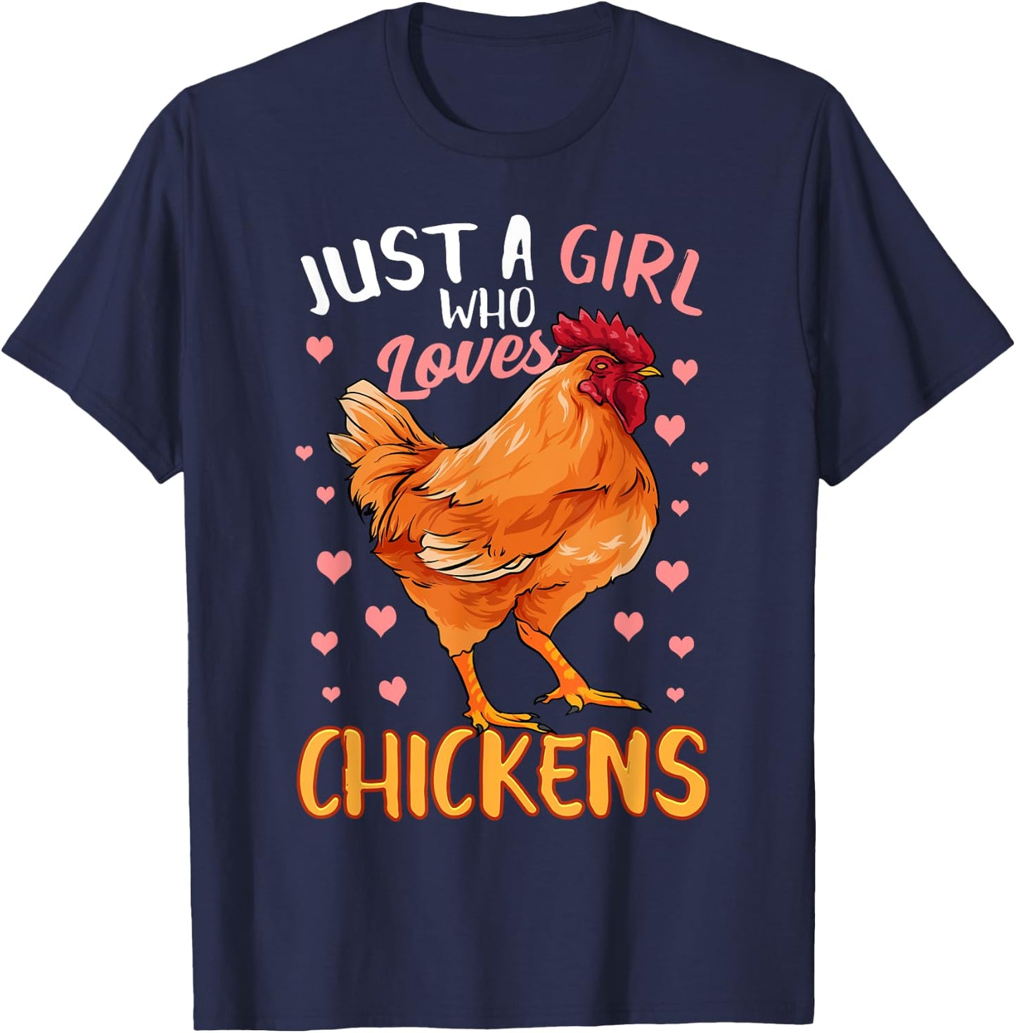 Just A Girl Who Loves Chickens Shirt Chicken Shirt For Girls T-Shirt - T-Shirt | Navy
