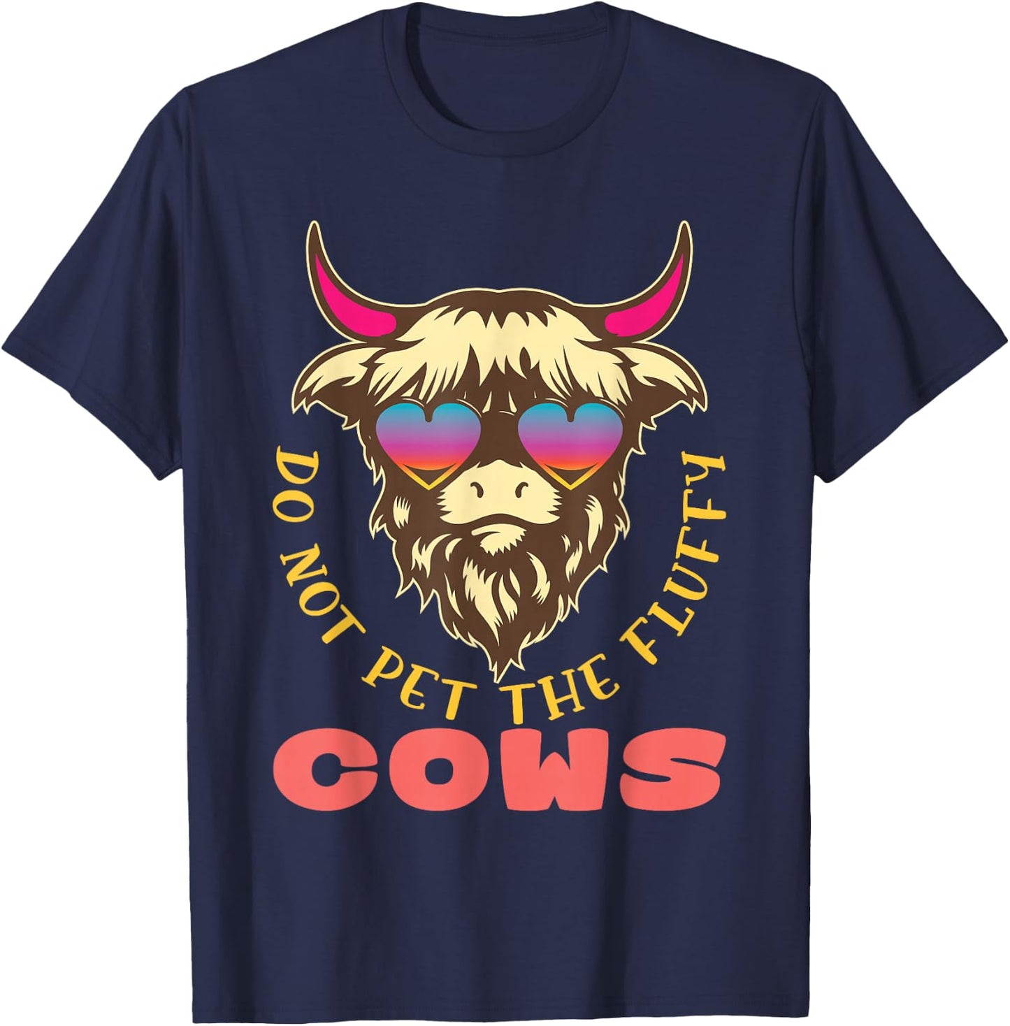 Retro Do Not Pet The Fluffy Cows Vintage Bison Buffalo T-Shirt - T-Shirt | Navy