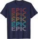 Retro Vintage Epic T-Shirt - T-Shirt | Navy