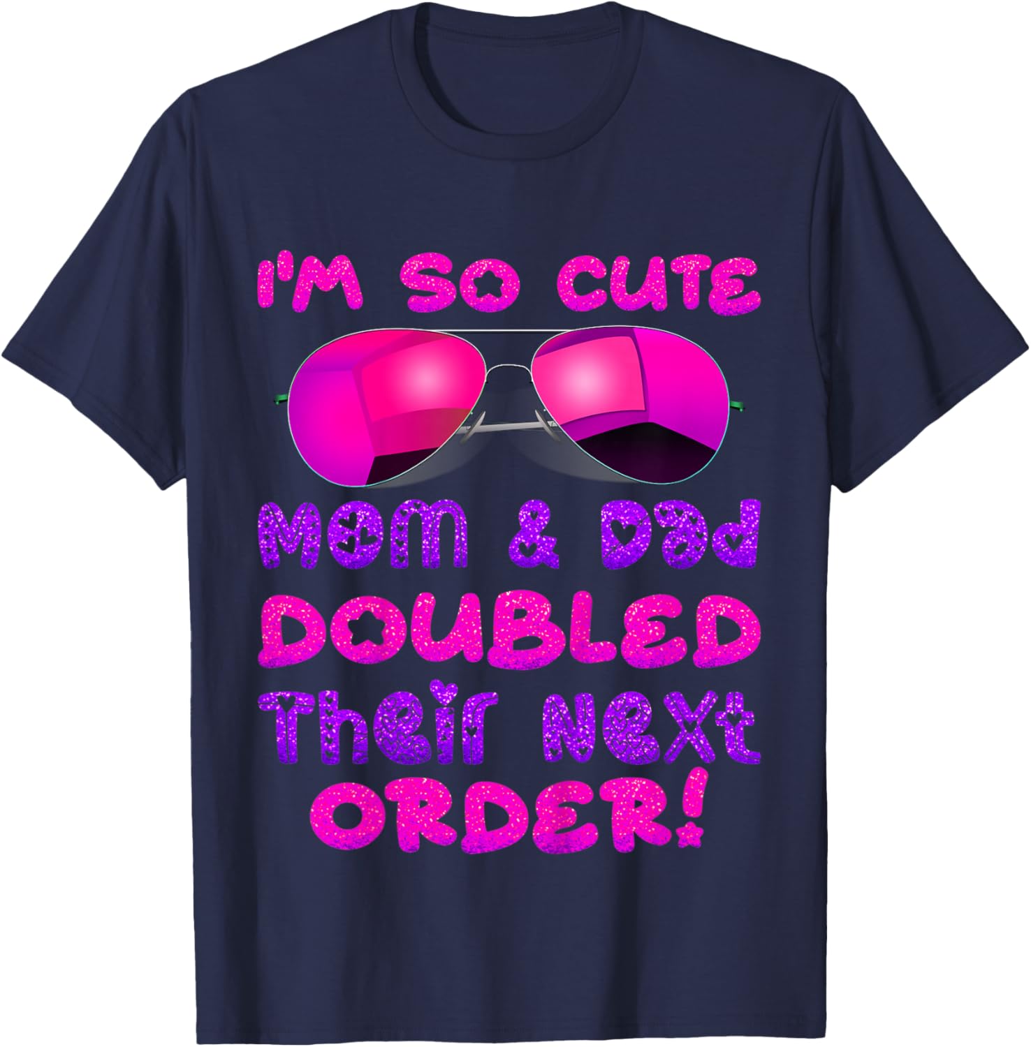 Kids I'm So Cute Mom And & Doubled Their Next Order Twins Baby T-Shirt - T-Shirt | Navy