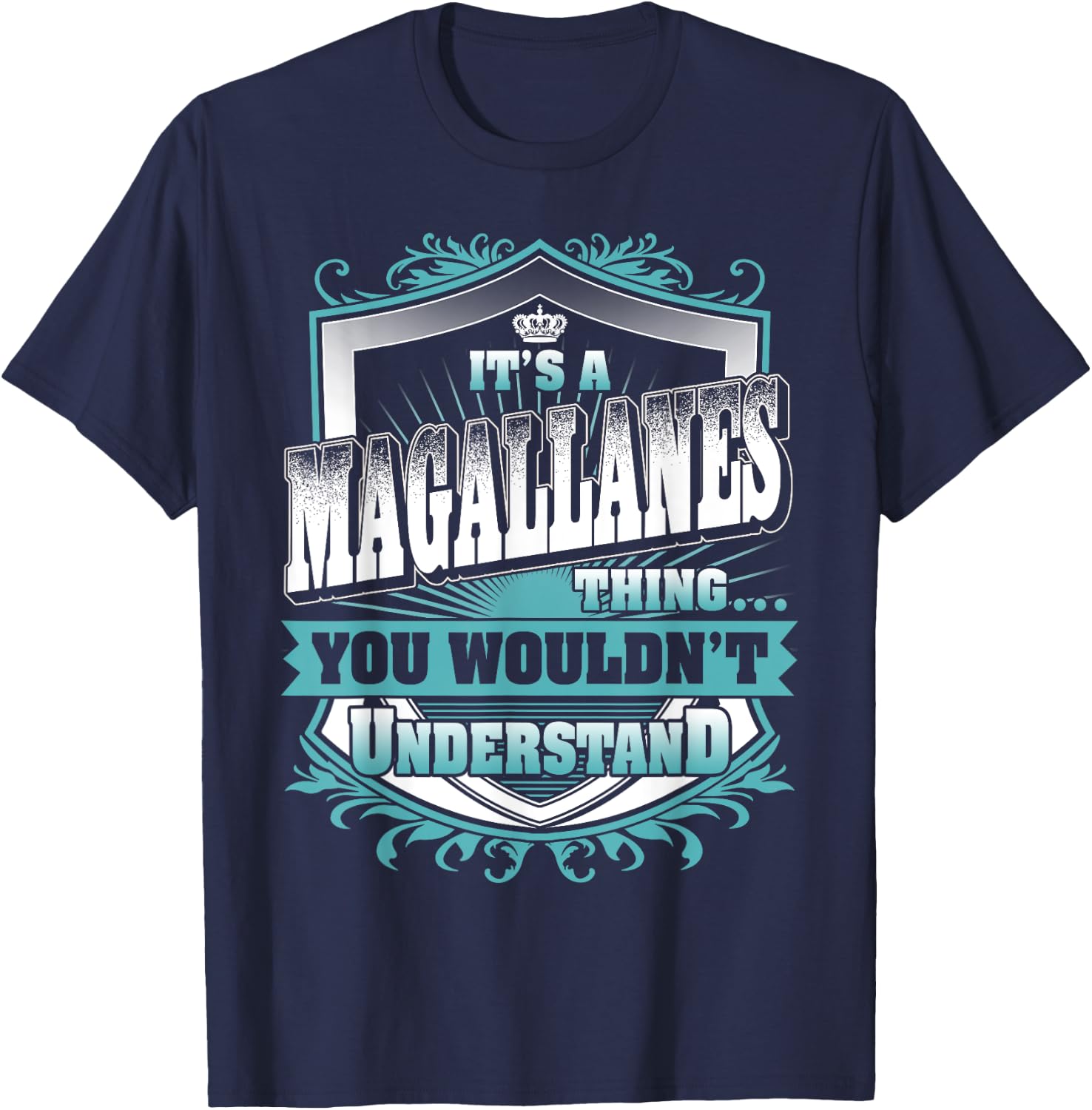 It's A MAGALLANES Thing You Wouldn't Understand Name Vintage T-Shirt - T-Shirt | Navy