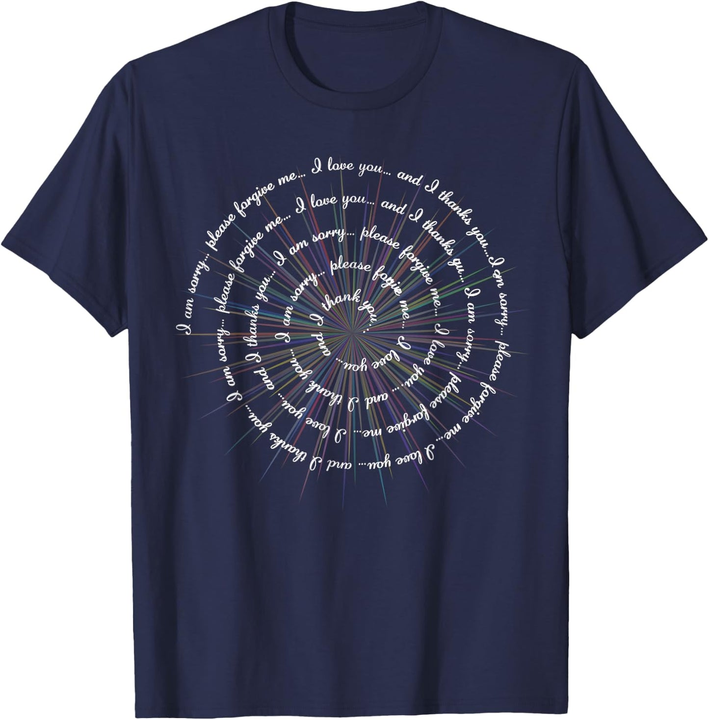 Ho'oponopono Mantra Shirt, Hawaiian Prayer, Meditation T-Shirt - T-Shirt | Navy