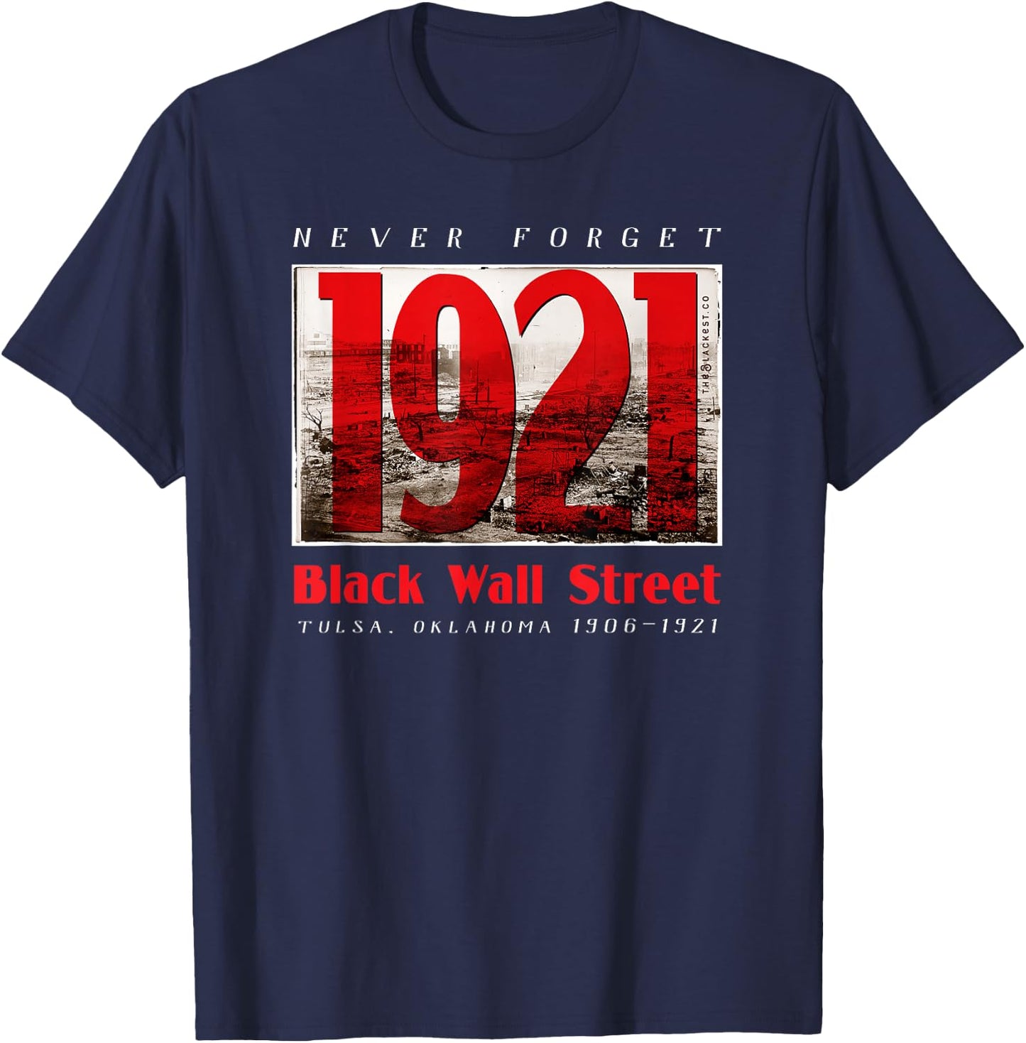 Black Wall Street 1921 Greenwood Tulsa Black History T-Shirt - T-Shirt | Navy
