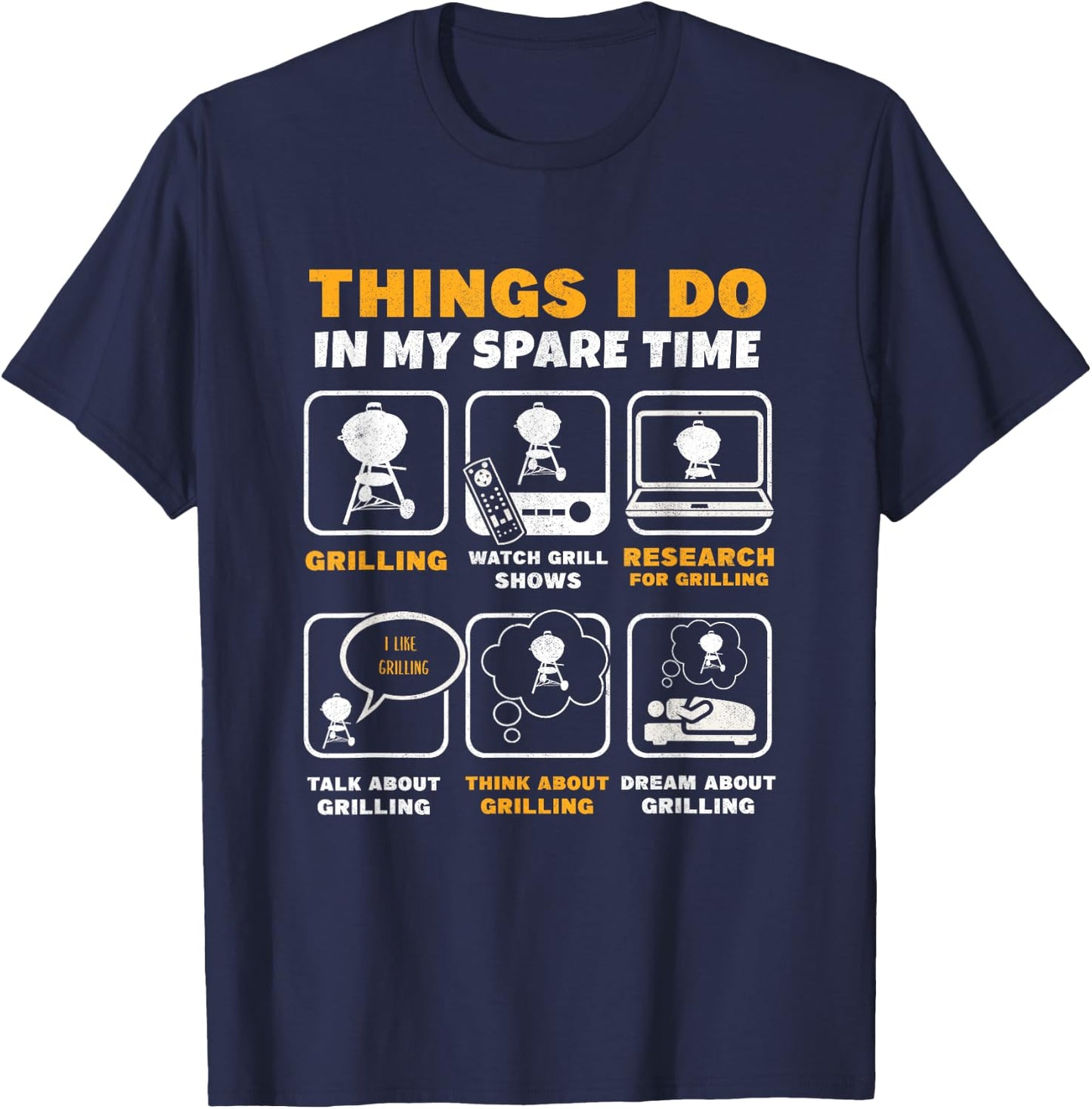Barbecue Grilling Party Things I Do in My Spare Time BBQ T-Shirt - T-Shirt | Navy
