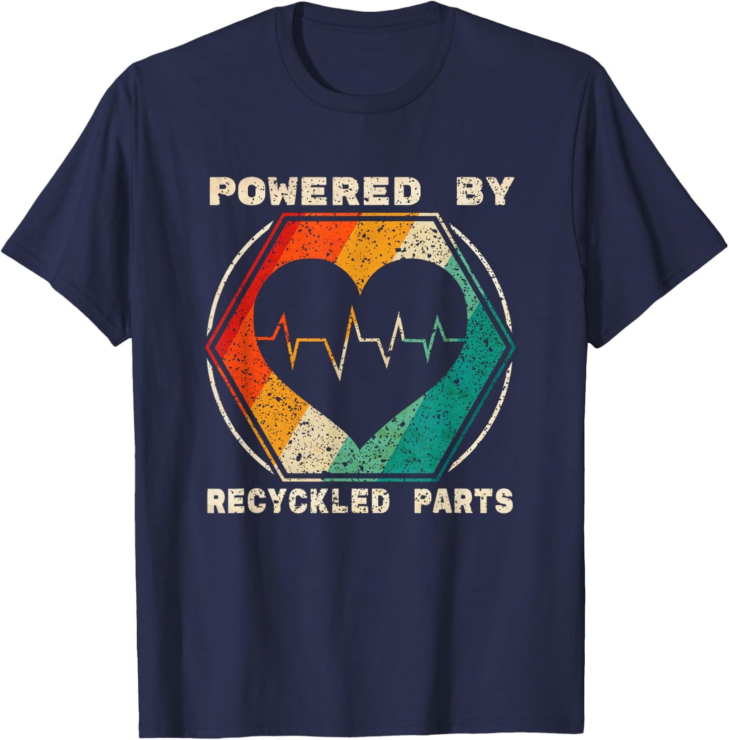 Powered By Recycled Parts Heart Transplant Survivor Gift T-Shirt - T-Shirt | Navy