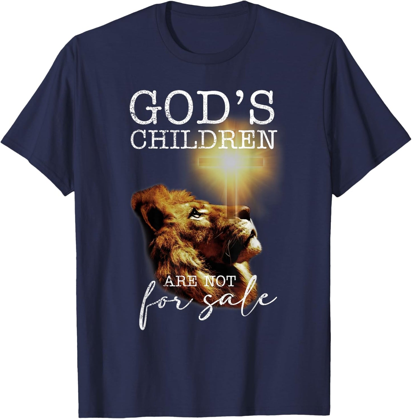 God's Children Are Not For Sale Funny Quote God's Children T-Shirt - T-Shirt | Navy