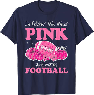 In October We Wear Pink Football Breast Cancer Awareness T-Shirt - T-Shirt | Navy