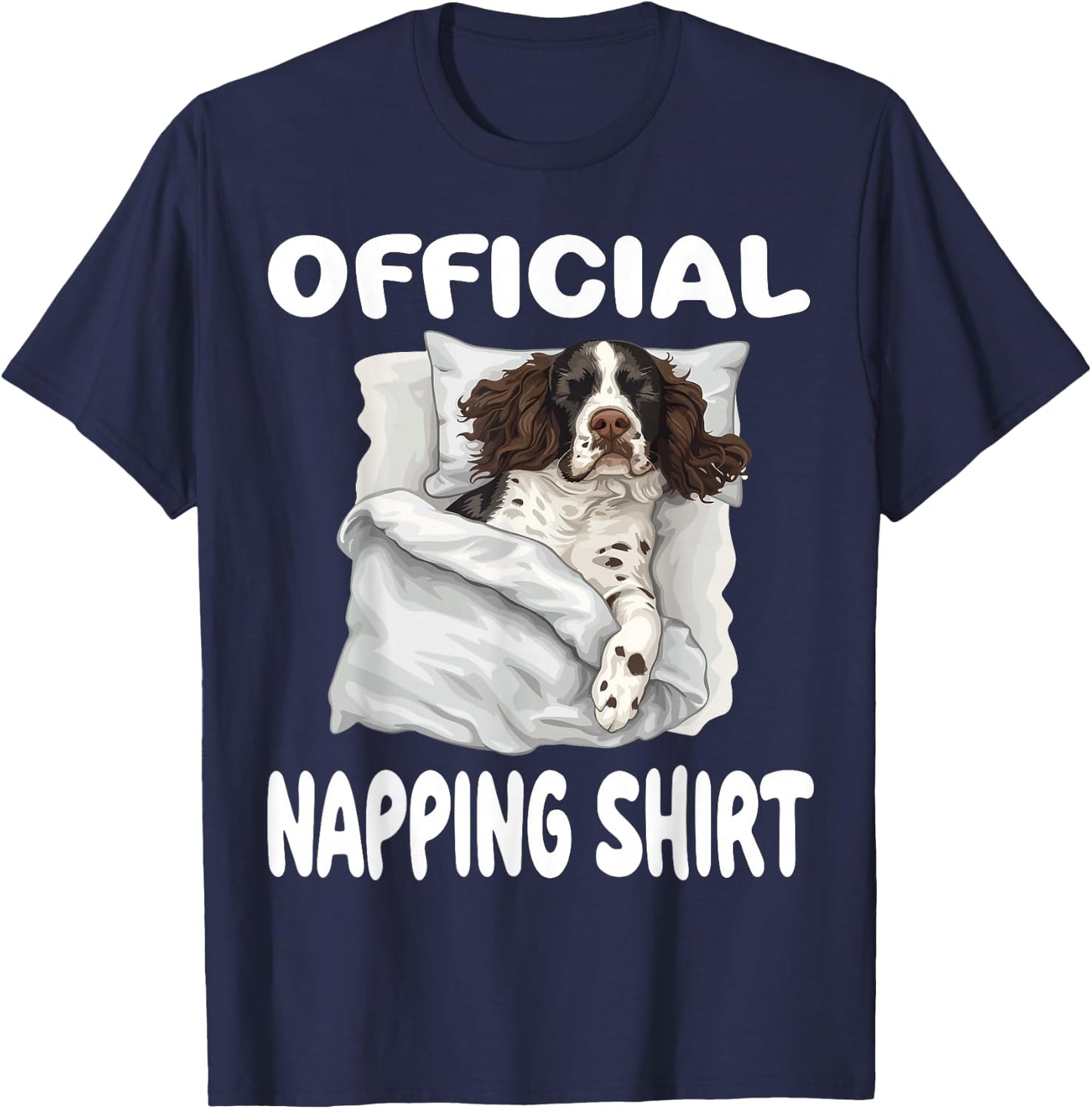 English Springer Spaniel Dog Official Napping shirt Pajamas T-Shirt - T-Shirt | Navy