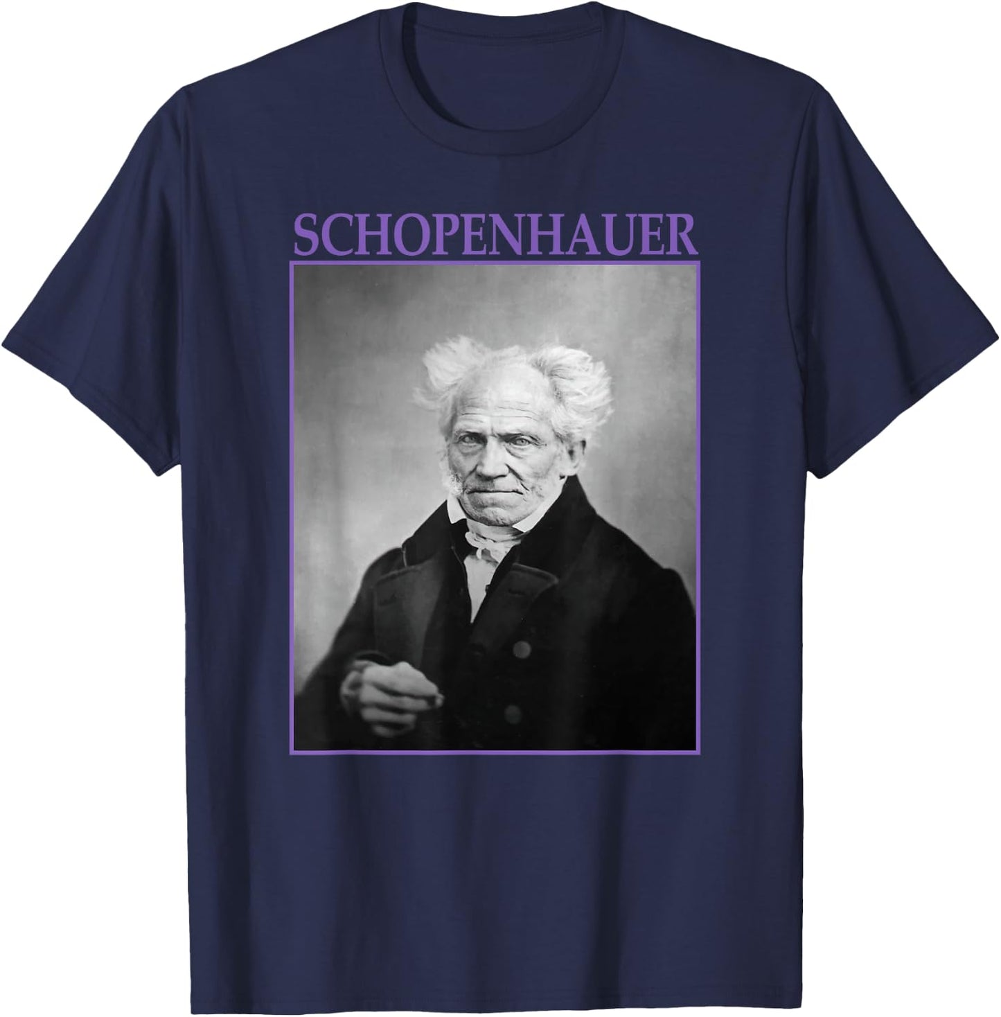 Arthur Schopenhauer Philosophy German Philosopher T-Shirt - T-Shirt | Navy