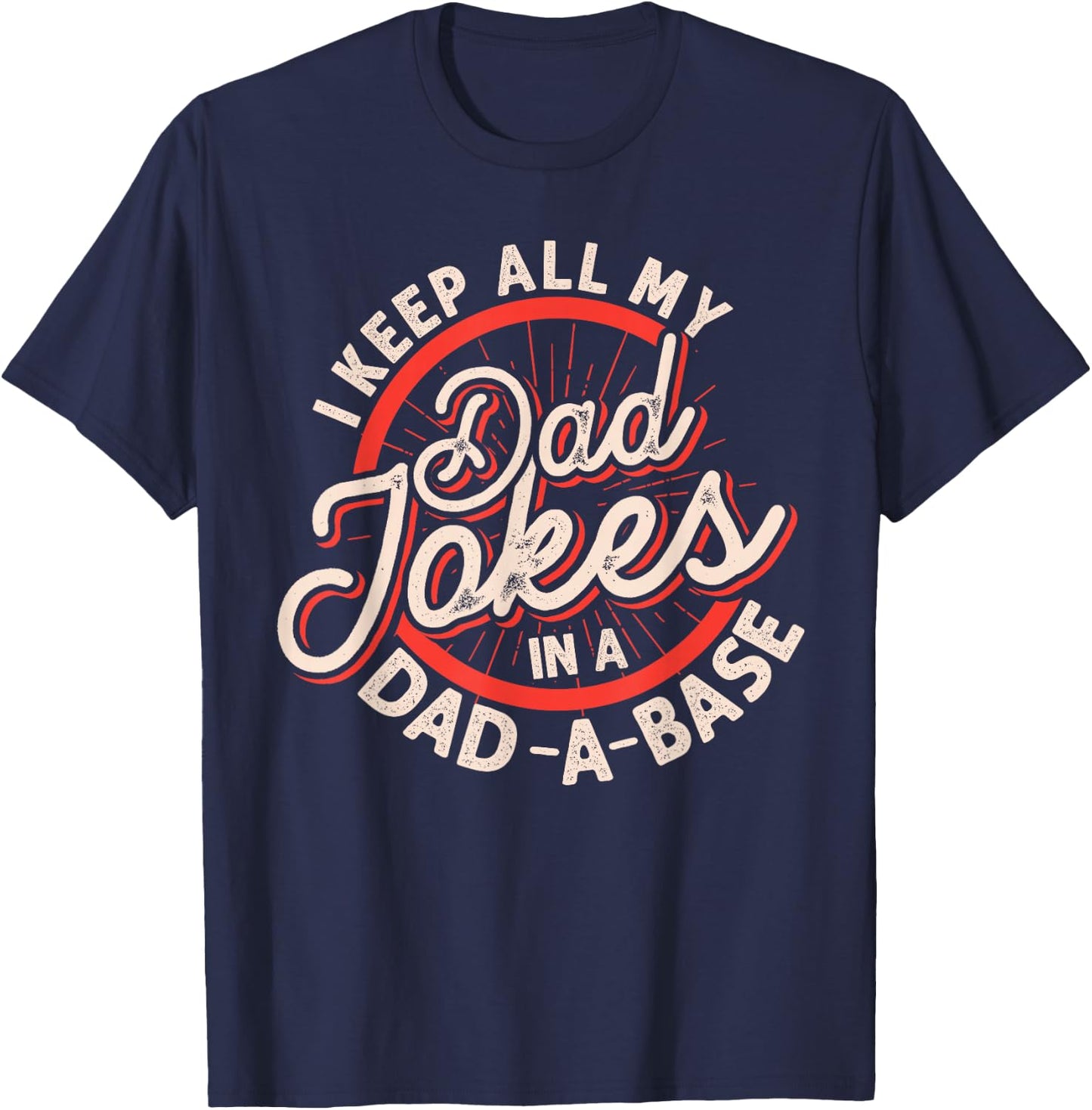 Programmer Dad Nerdy Father Database Geeky Dad Jokes T-Shirt - T-Shirt | Navy