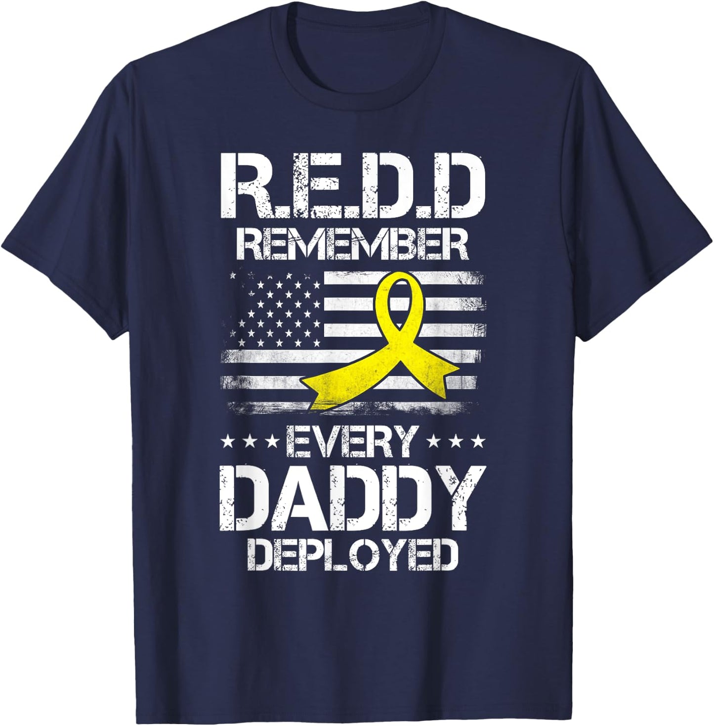 Red Friday For My Daddy Remember Deployed Dad Yellow Ribbon T-Shirt - T-Shirt | Navy