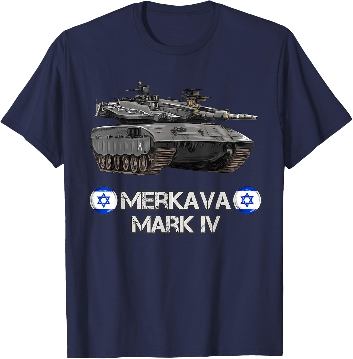 Israel Army Merkava Mark 4 Main Battle Tank gift T-Shirt - T-Shirt | Navy