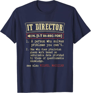 IT Director Gift Funny Dictionary Definition T-Shirt - T-Shirt | Navy
