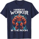 Gym Workout Bodybuilding Hardest Worker in the room T-Shirt - T-Shirt | Navy