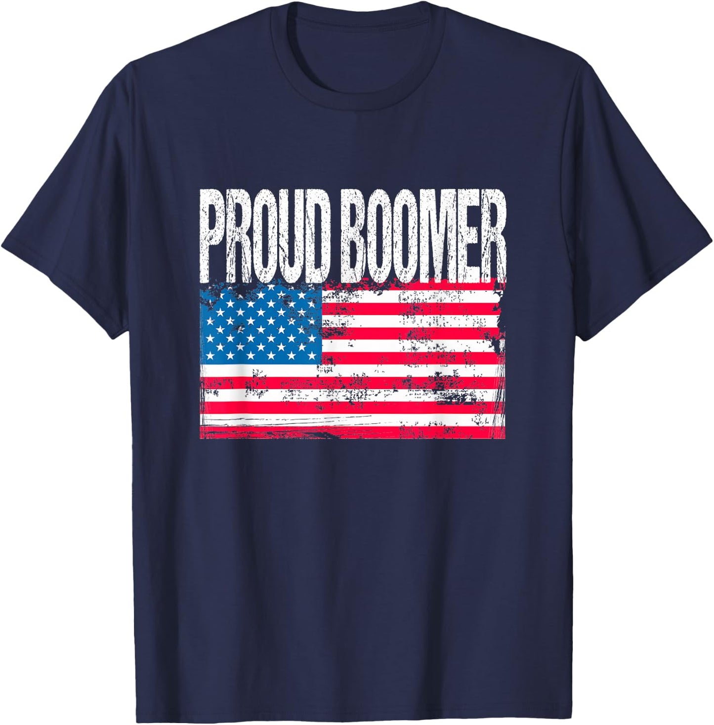 Vintage Patriotic US Flag - Proud Boomer - Baby Boomer T-Shirt - T-Shirt | Navy