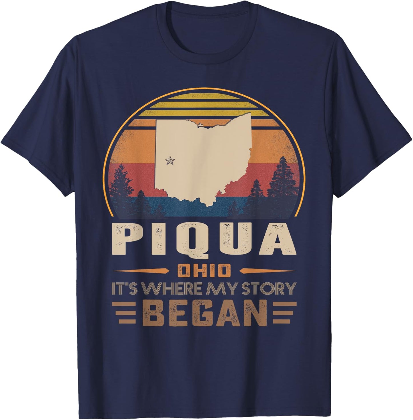 Vintage Piqua Ohio Homtown My Story Began T-Shirt - T-Shirt | Navy