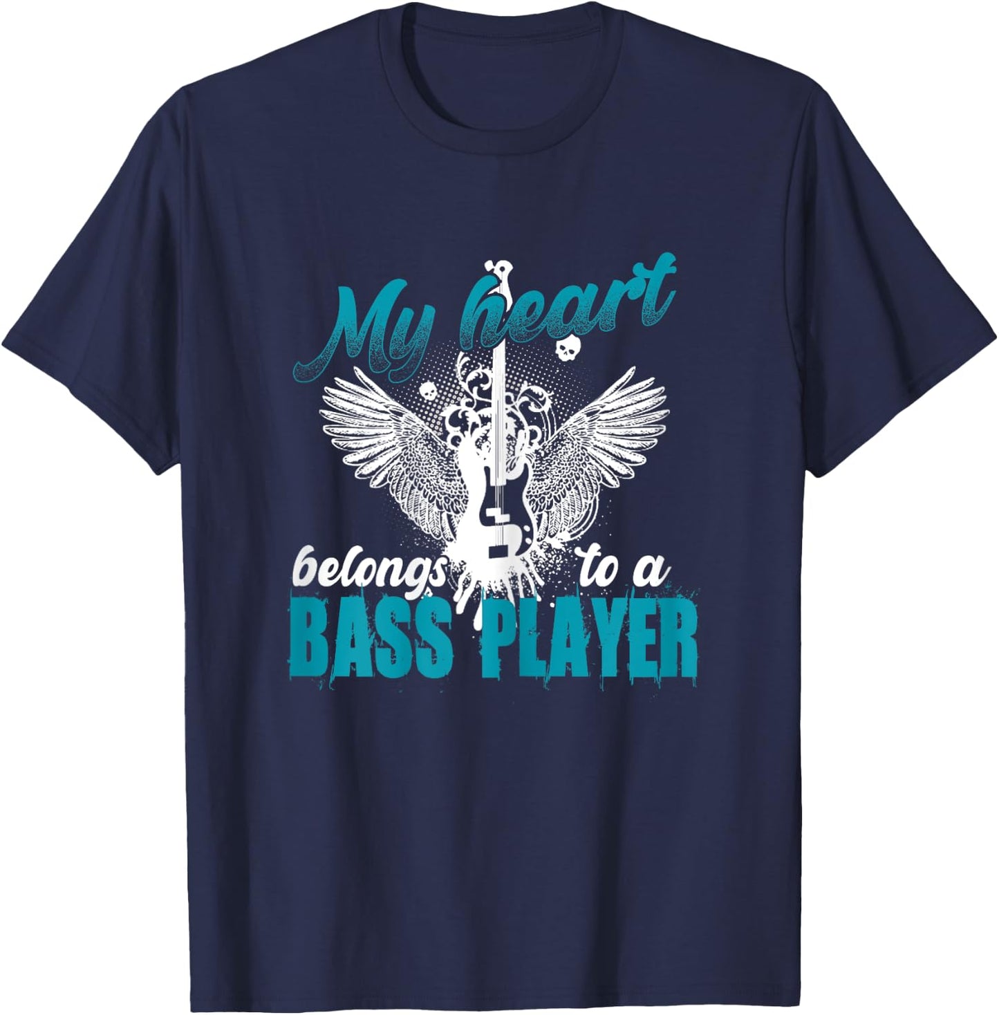 My Heart Belongs To A Bass Player Shirt Wives, Girlfriends T-Shirt - T-Shirt | Navy