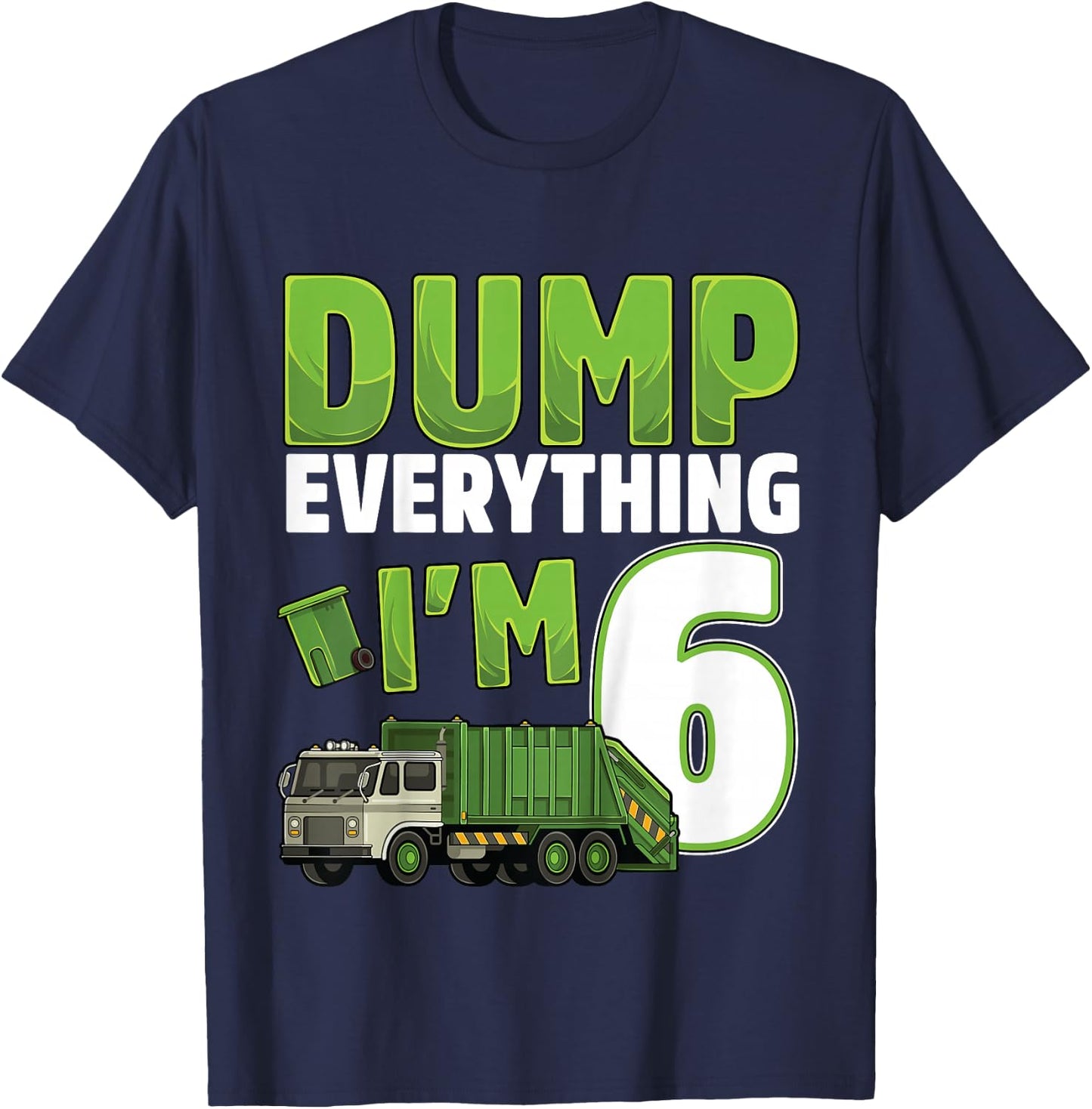 Kids Recycling Trash 6 Year Old Garbage Truck 6th Birthday Boy T-Shirt - T-Shirt | Navy