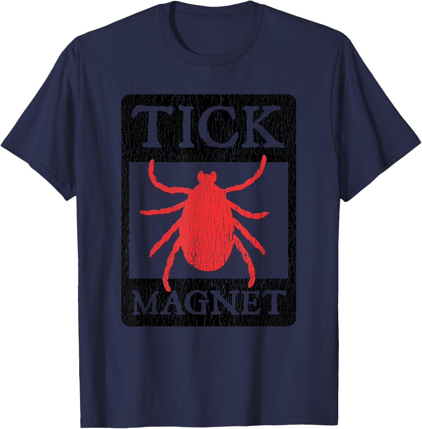 Tick Magnet Funny Summer Vacation Gag Gift Men Women Kids T-Shirt - T-Shirt | Navy