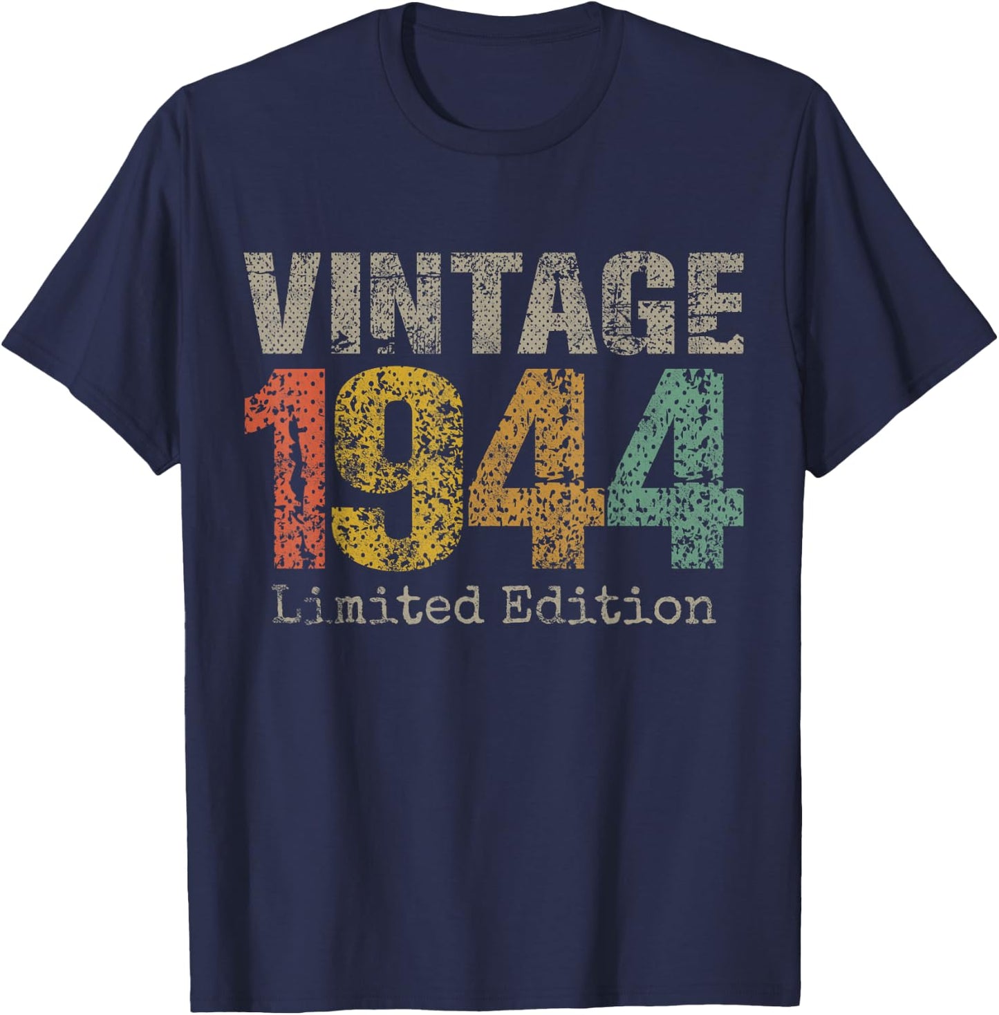 Vintage 1944 Limited Edition 81st Birthday Gifts 81 Year Old T-Shirt - T-Shirt | Navy