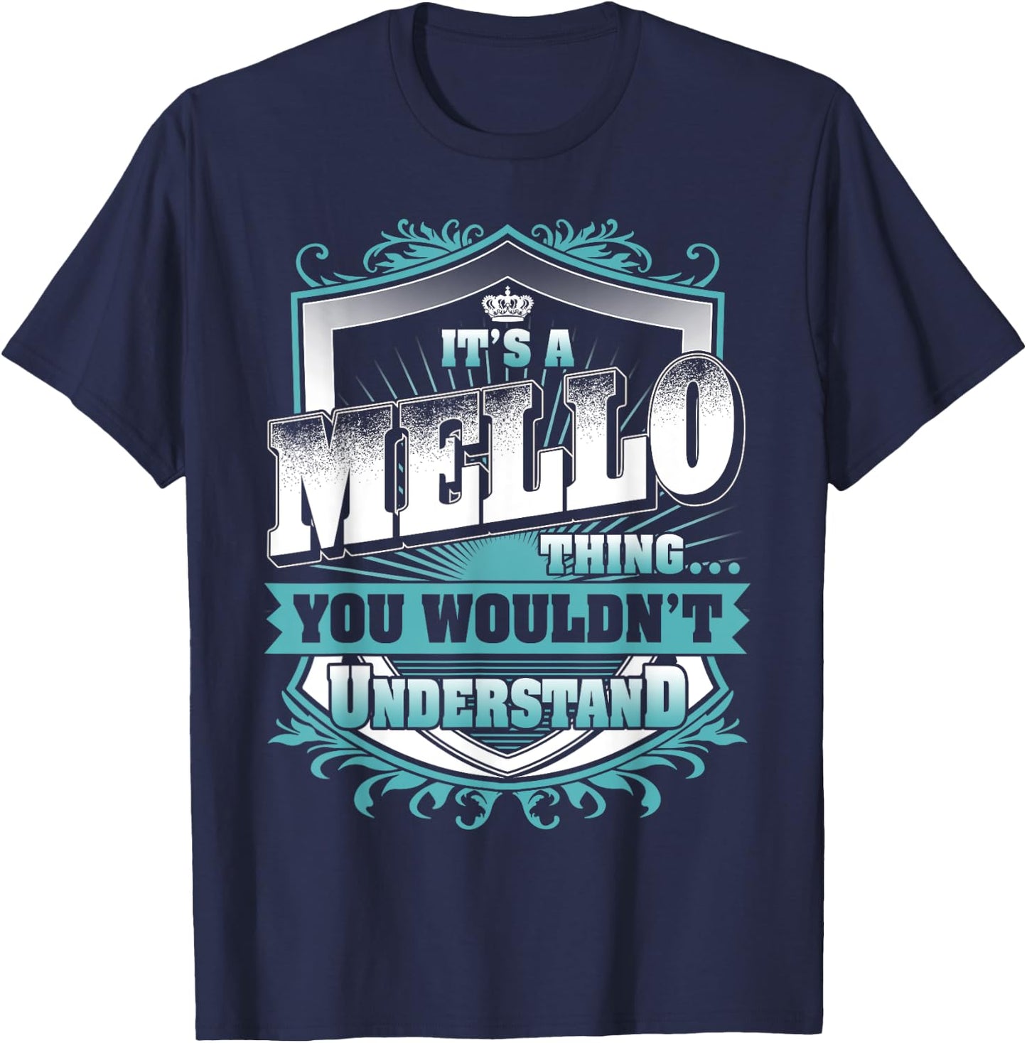 It's A MELLO Thing You Wouldn't Understand Name Vintage T-Shirt - T-Shirt | Navy