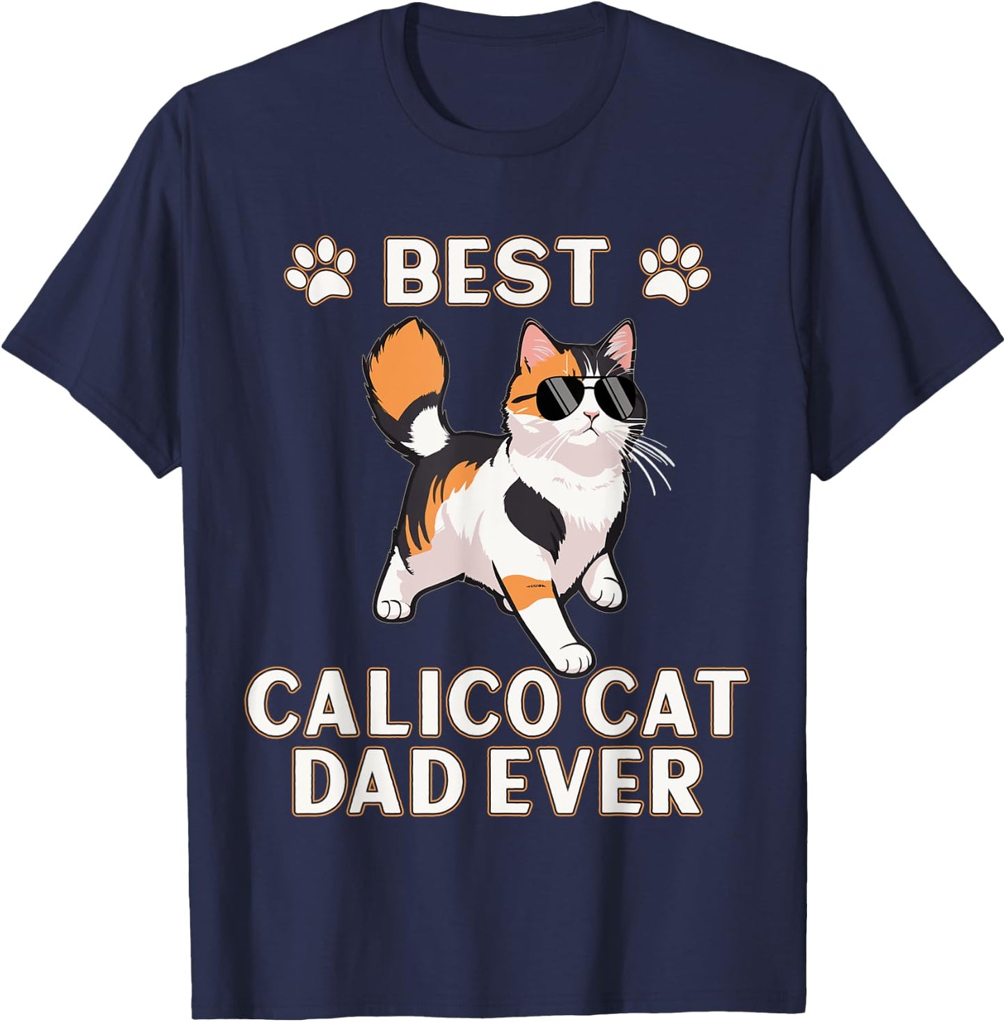 Caliby Essentials Best Calicoes Dad Ever Dilute Calico Cat Women T-Shirt - T-Shirt | Navy