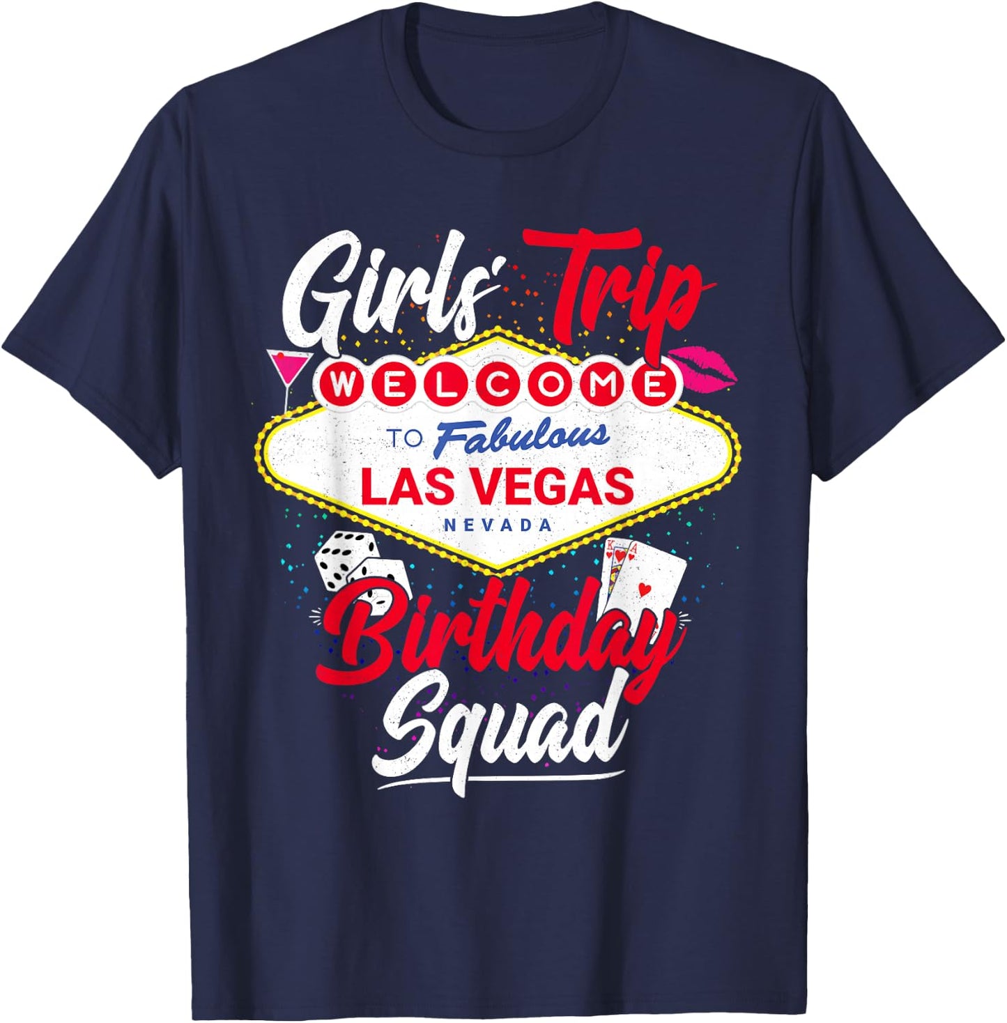 Las Vegas Birthday Squad - Vegas Girls Trip T-Shirt - T-Shirt | Navy