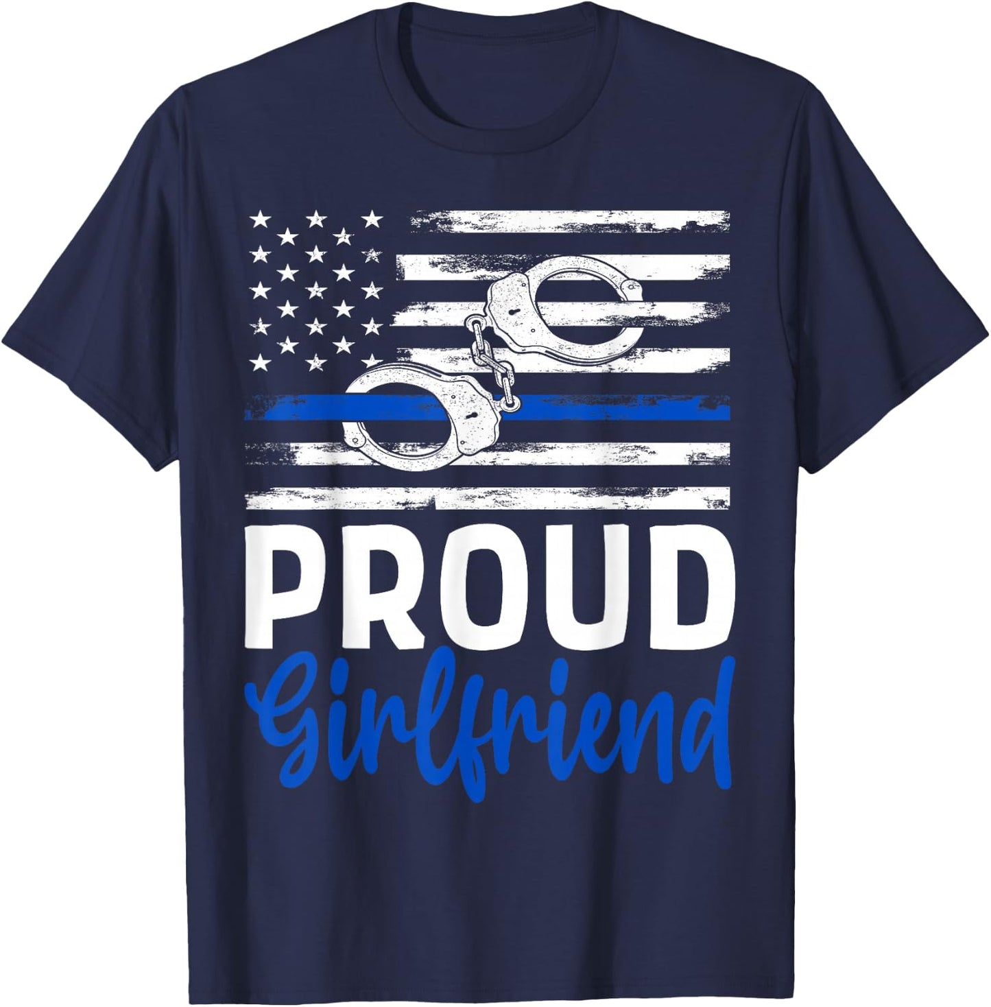 Proud Girlfriend Police Officer American Flag Girlfriend T-Shirt - T-Shirt | Navy