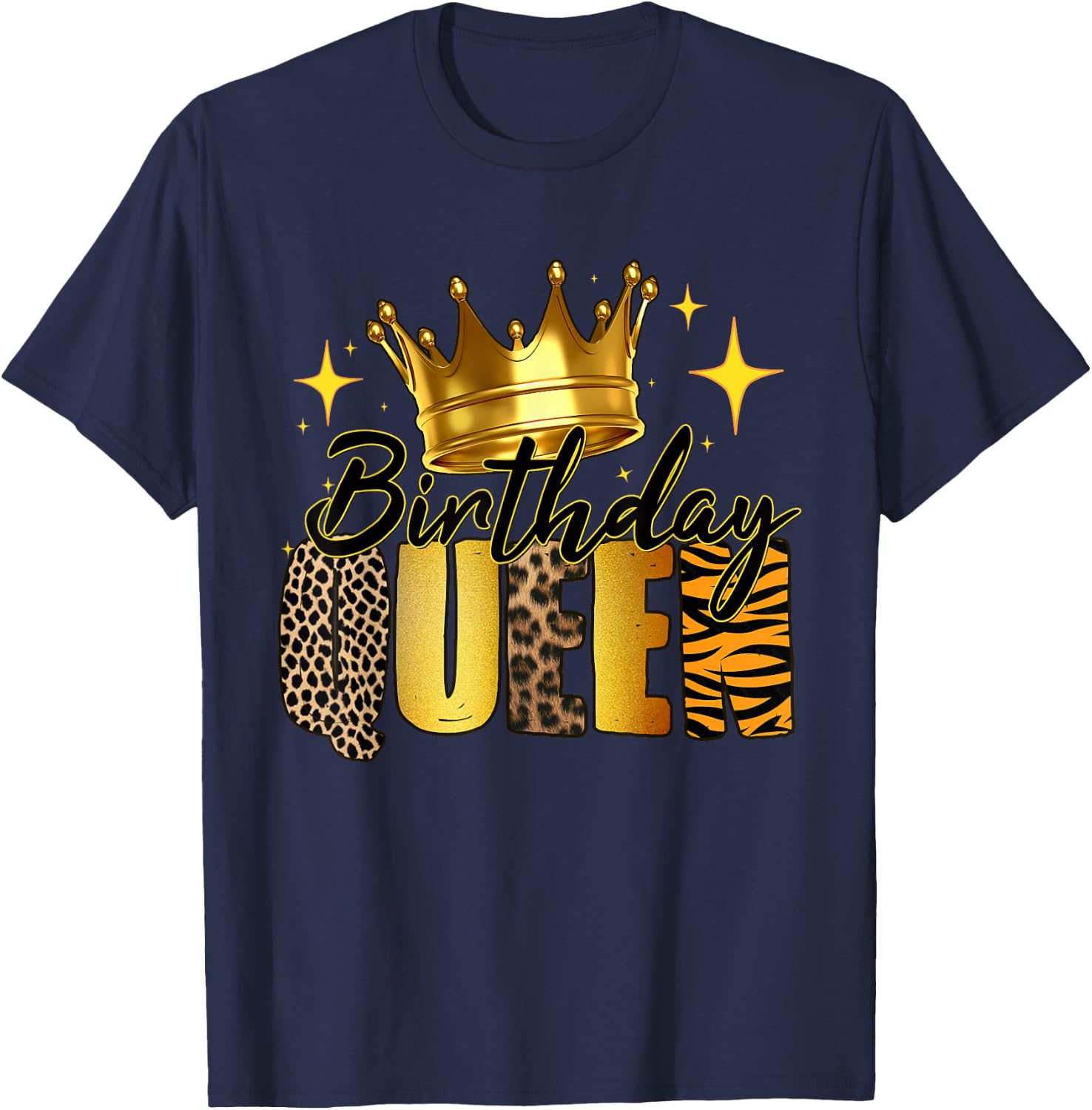 Birthday Queen Of The Birthday Queen Women Bday Party Gift T-Shirt - T-Shirt | Navy