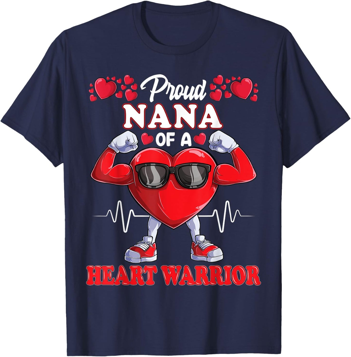 Proud Nana of a Heart Warrior CHD Awareness T-Shirt - T-Shirt | Navy