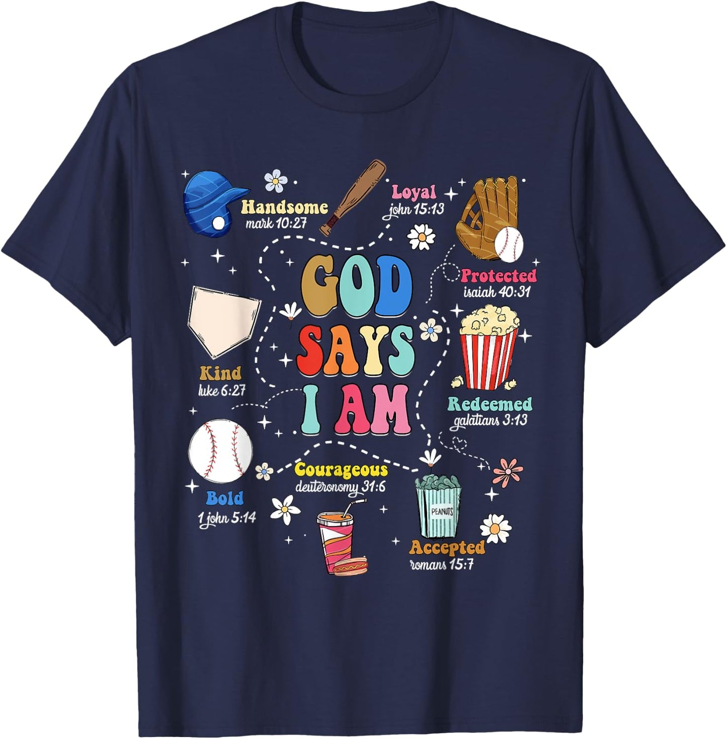 God Says I Am Bible Verse Baseball Christian Men Women Kids T-Shirt - T-Shirt | Navy