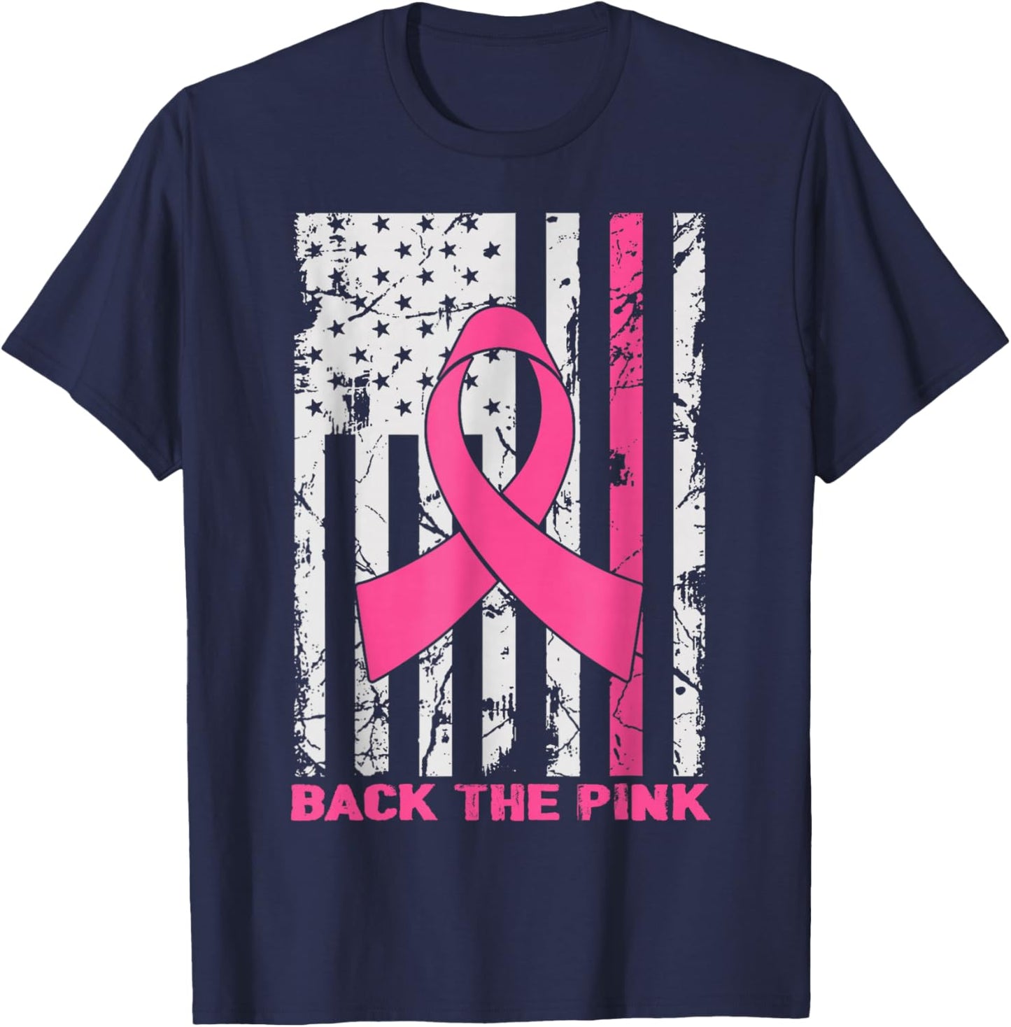 Back The Pink Breast Cancer Awareness Flag Toddler Women Men T-Shirt - T-Shirt | Navy
