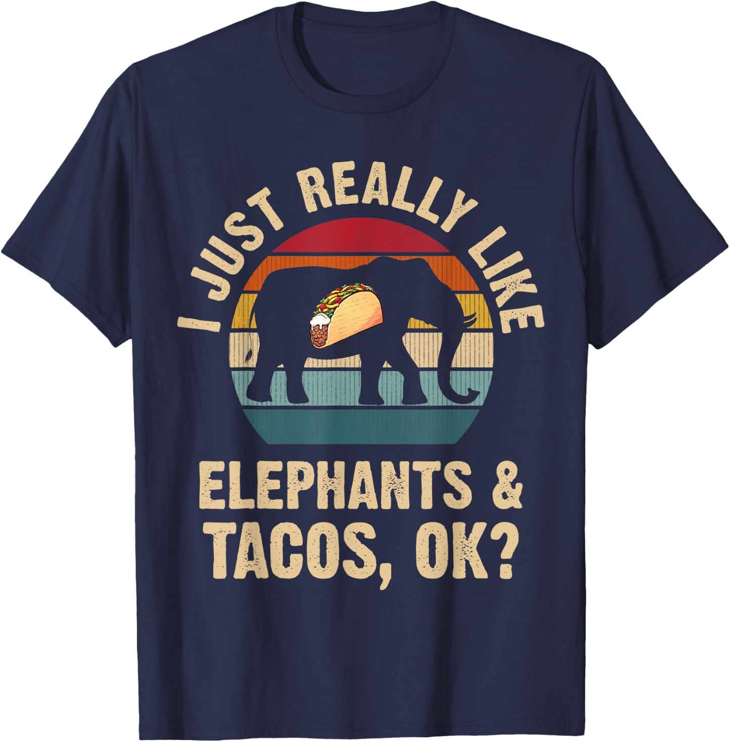 Elephants and Tacos lover Cinco de mayo Taco Tuesday Cute T-Shirt - T-Shirt | Navy