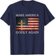 Make America Godly Again American Flag Cross Jesus T-Shirt - T-Shirt | Navy