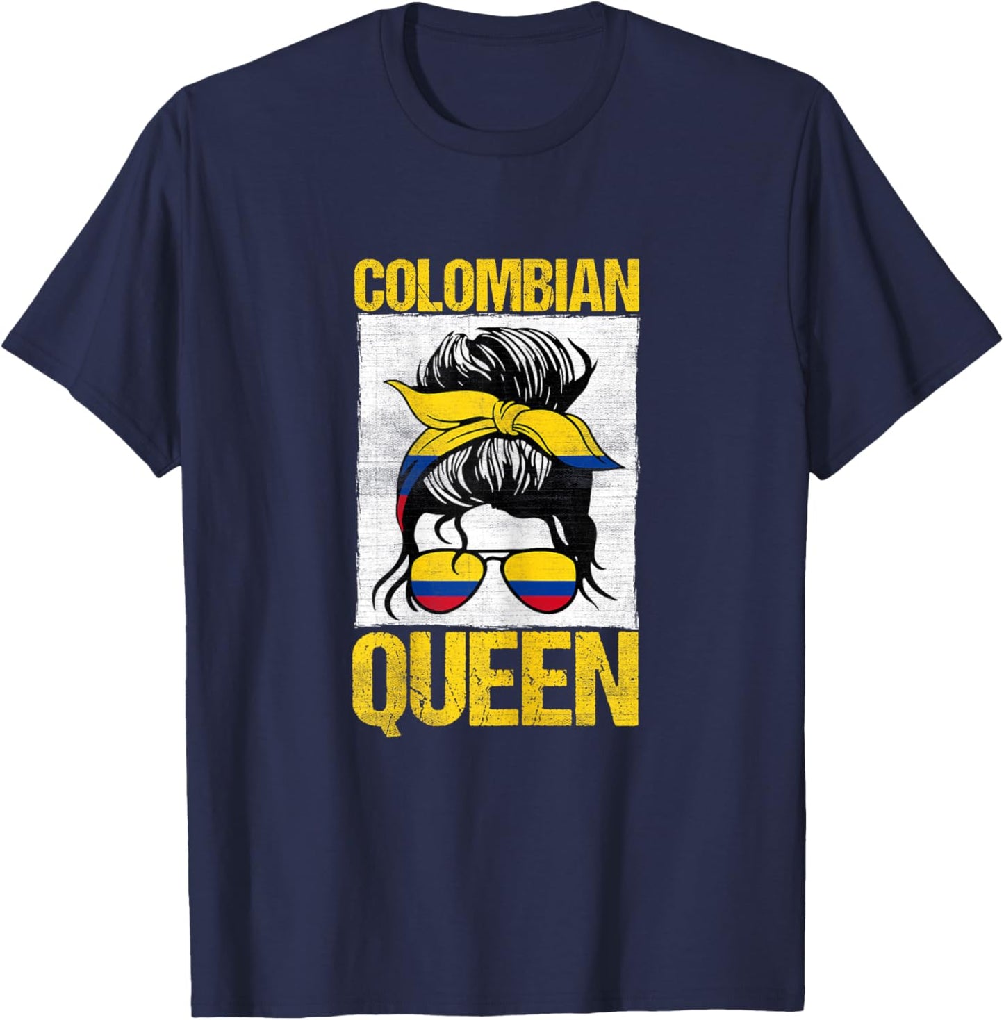 Columbia Queen Latino Americans Messy Bun Funny Colombian T-Shirt - T-Shirt | Navy