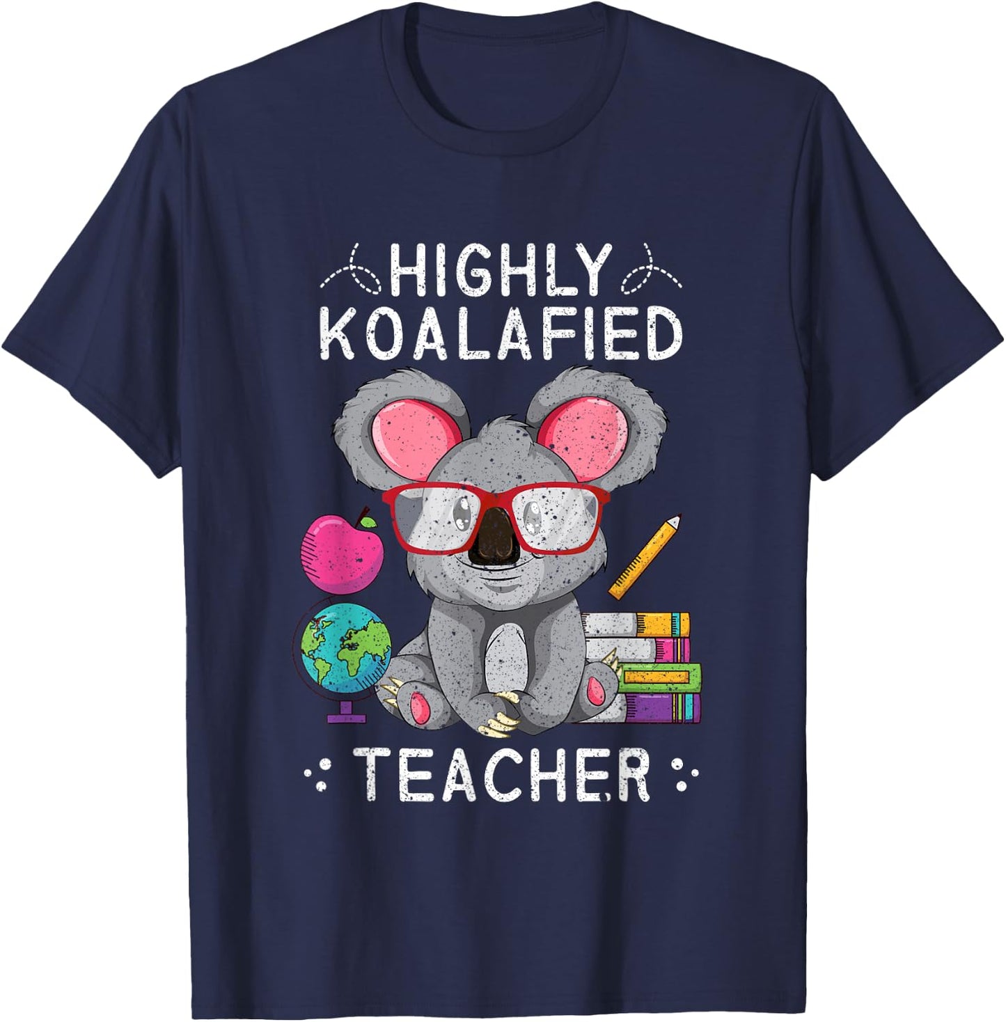 Funny Highly Koalafied Teacher Animal Lover Gift Koala Women Kids T-Shirt - T-Shirt | Navy