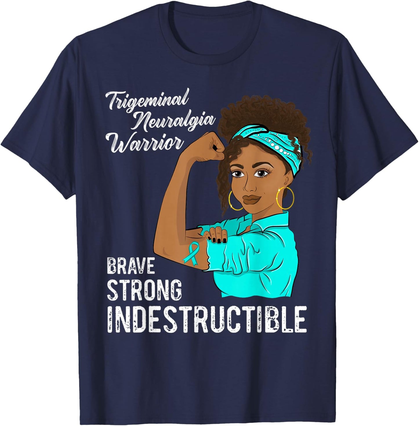 Trigeminal Neuralgia Warrior Indestructible Awareness T-Shirt - T-Shirt | Navy