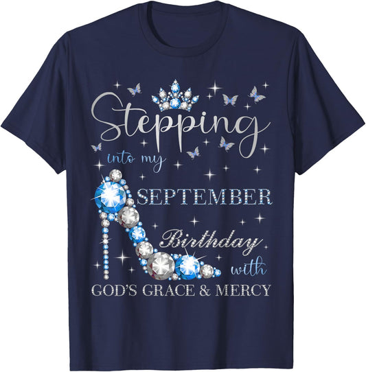 Stepping Into My September Birthday With God's Grace T-Shirt - T-Shirt | Navy